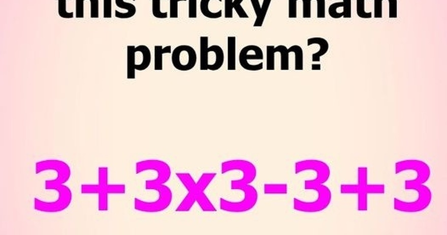 Can You Solve This Classic Math Problem Without a Calculator? Most People Get It Wrong!”