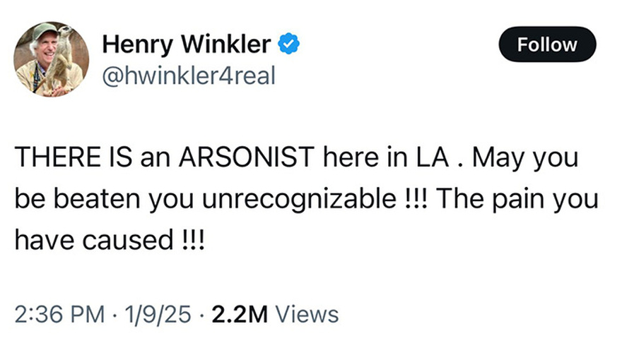 “Disgusting” Arsonists Caught On Camera During LA Wildfires, Henry Winkler’s Theory Gains Ground