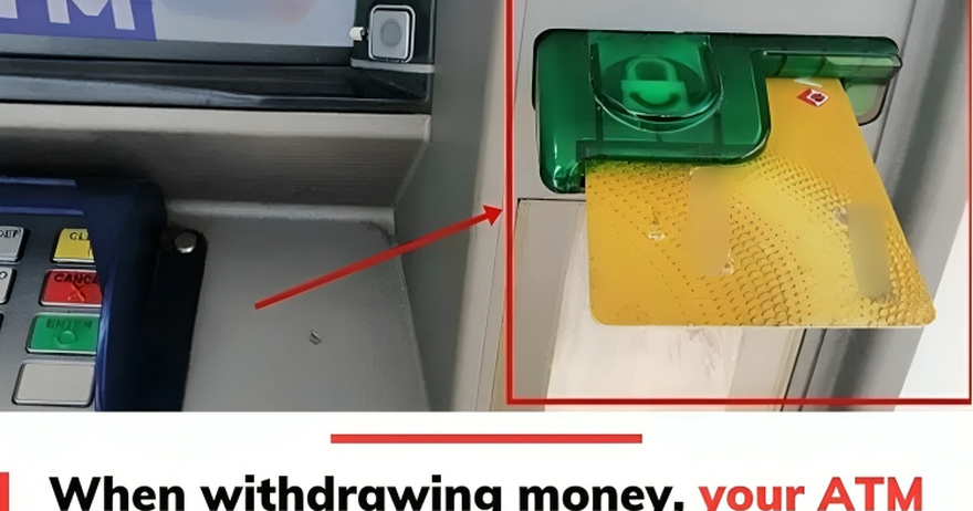 When withdrawing money, your ATM card is accidentally swallowed