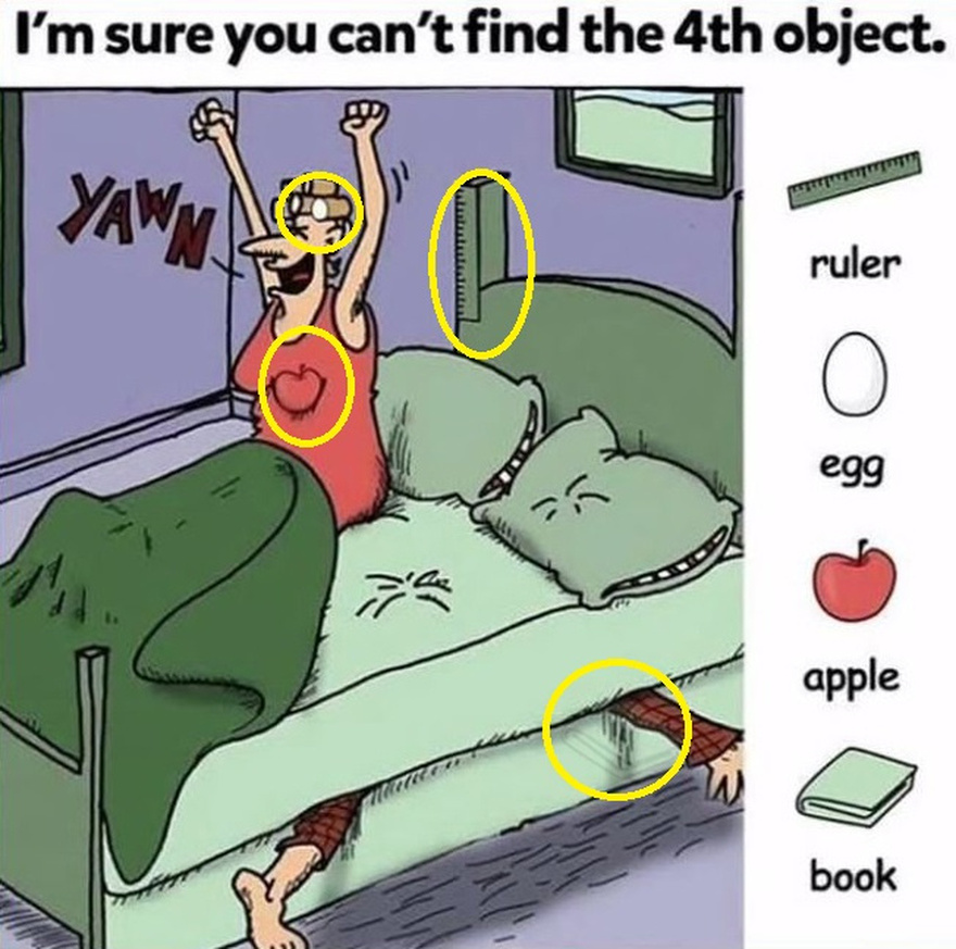 Find Ruler, Egg, Apple, Book. I’m sure you can’t find the 4th object